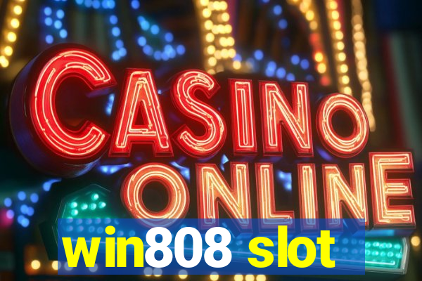 win808 slot